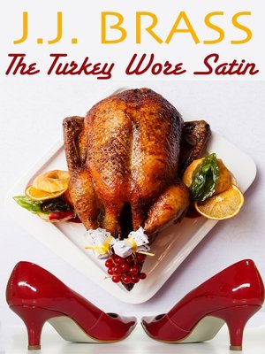 cover image of The Turkey Wore Satin